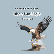 Load image into Gallery viewer, 'Rise of an Eagle' - Children's Hardcover Book